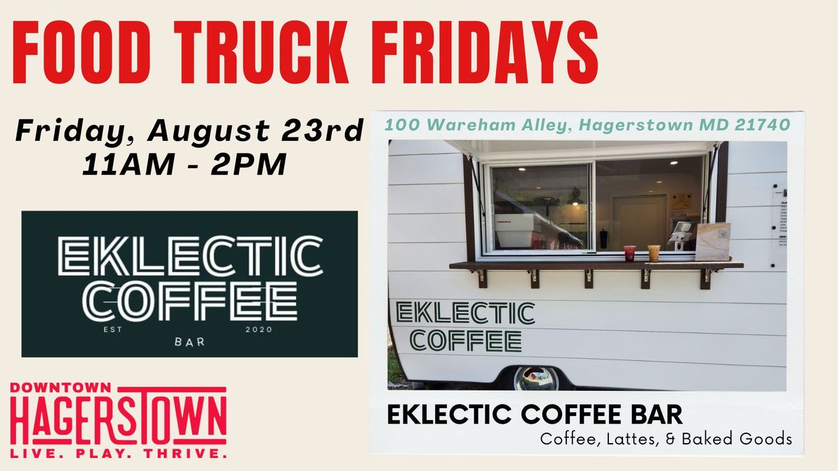 Food Truck Fridays: Eklectic Coffee