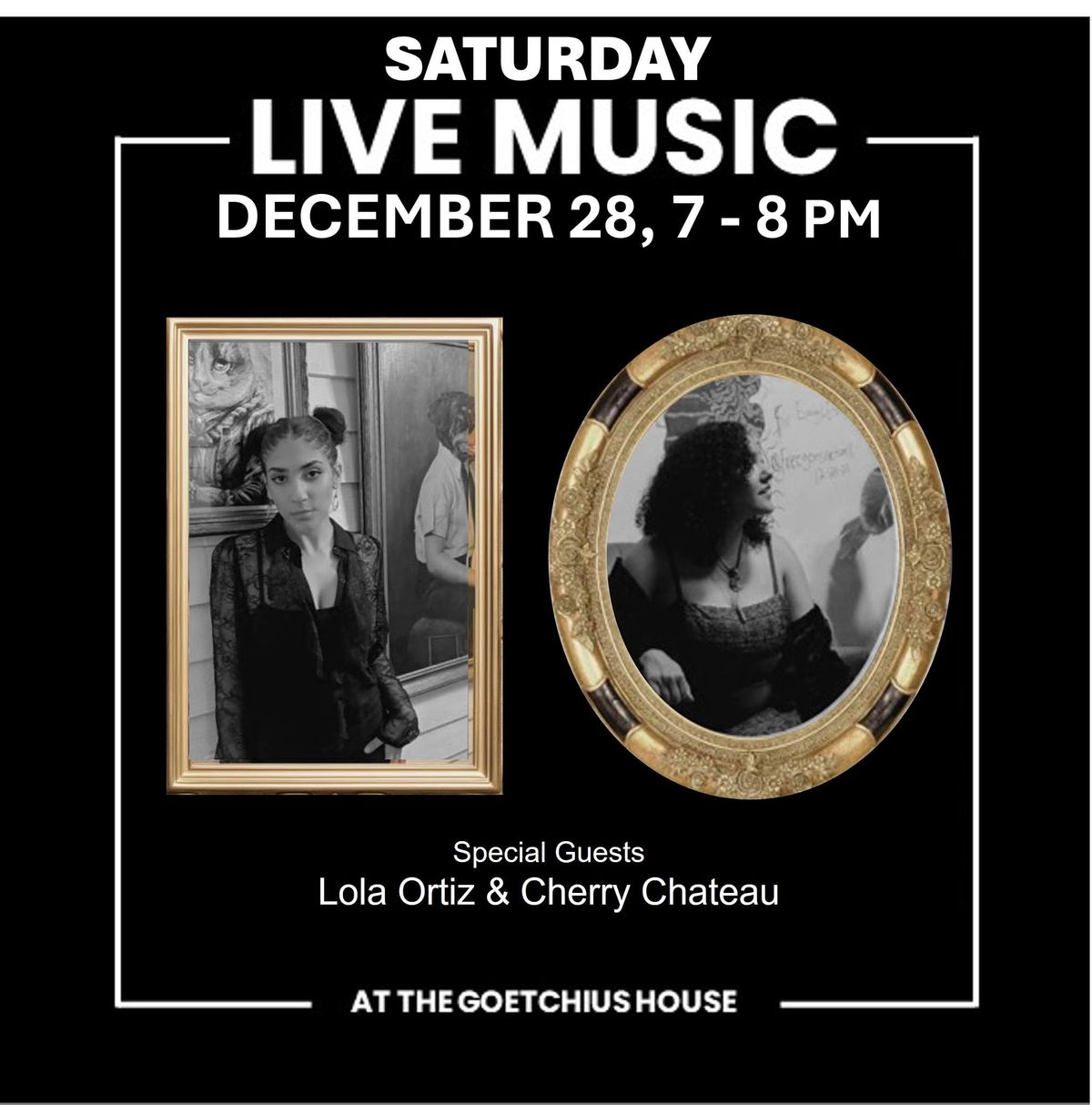 LIVE MUSIC:  Lola Ortiz and Cherry Chateau