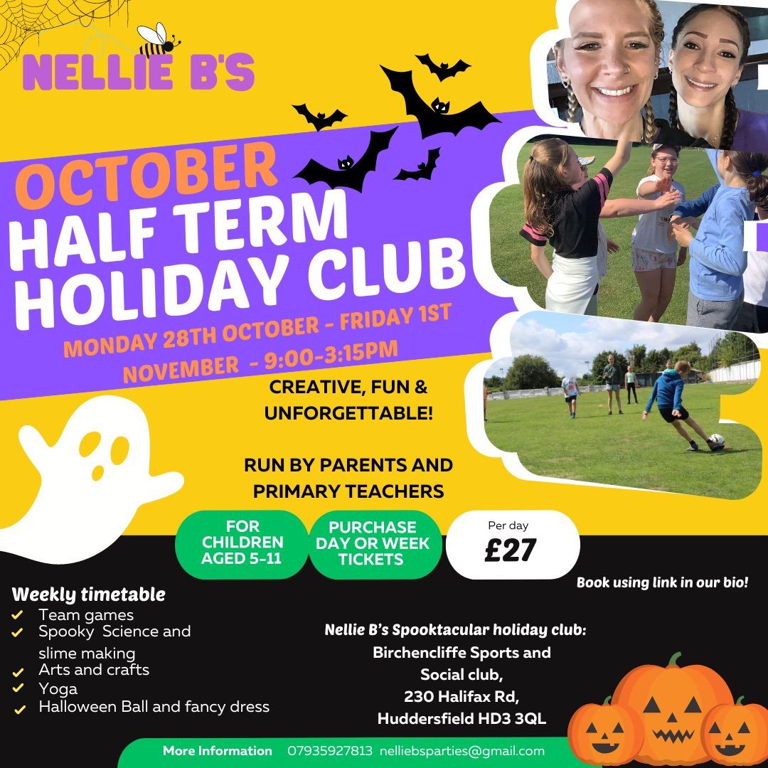 Spooktacular October half term holiday club with Nellie B\u2019s! \ud83c\udf83 