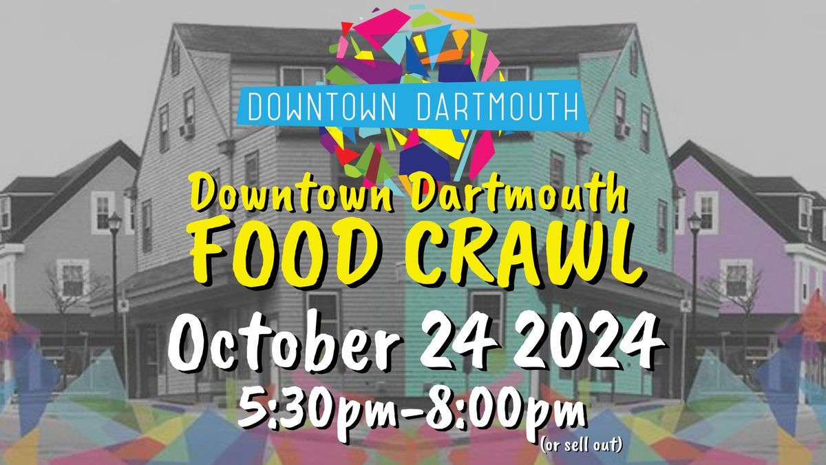 Downtown Dartmouth Fall Food Crawl