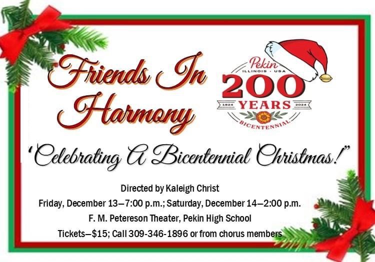 Friends in Harmony "Celebrating a Bicentennial Christmas!"