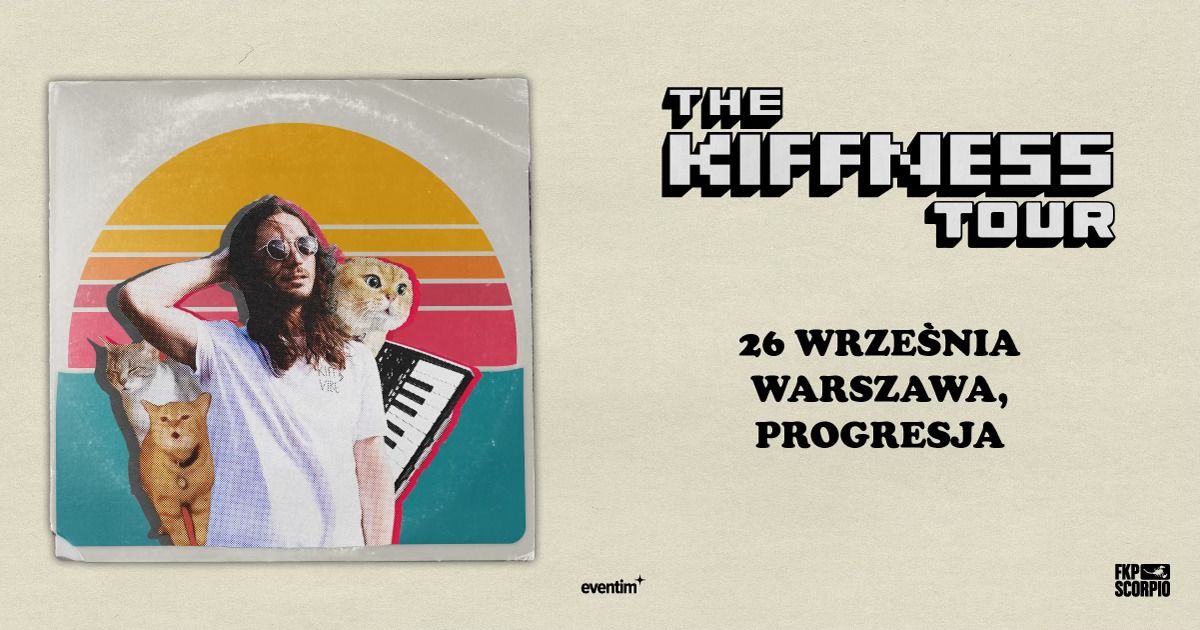 THE KIFFNESS | Warszawa, Progresja | 26.09.2024