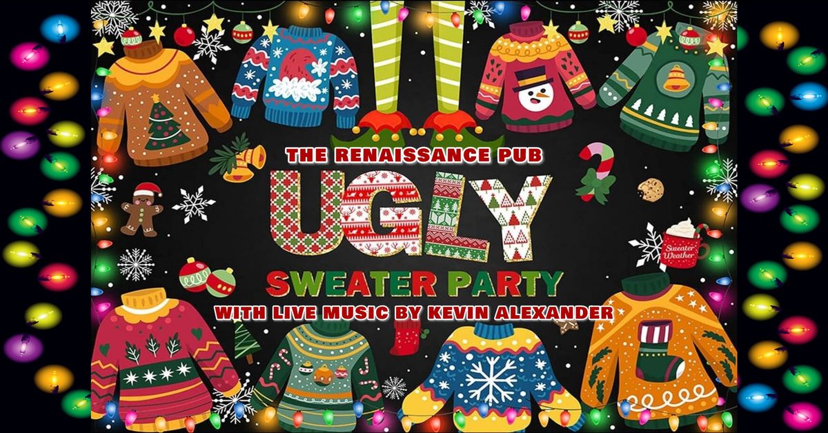 Ugly Christmas Sweater Party with Live Music by Kevin Alexander