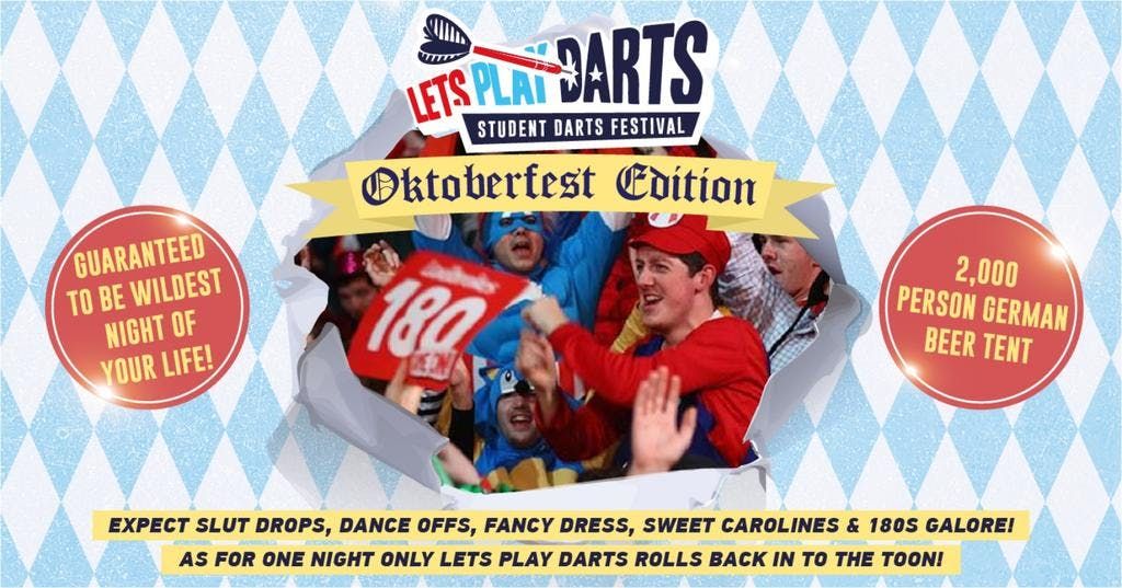 Let\u2019s Play Darts (XL) Returns for 2025!! \ud83c\udfaf\ud83d\udd7a\ud83c\udffb\ud83c\udde9\ud83c\uddea\ud83c\udf7b "OKTOBERFEST SPECIAL" \u2022 A 2,000 Person Marquee Ally Pally Takeover \ud83c\udde9\ud83c\uddea\ud83c\udf7b\ud83c\udfaf\ud83c\udfaa