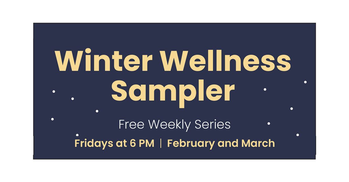 Winter Wellness Sampler