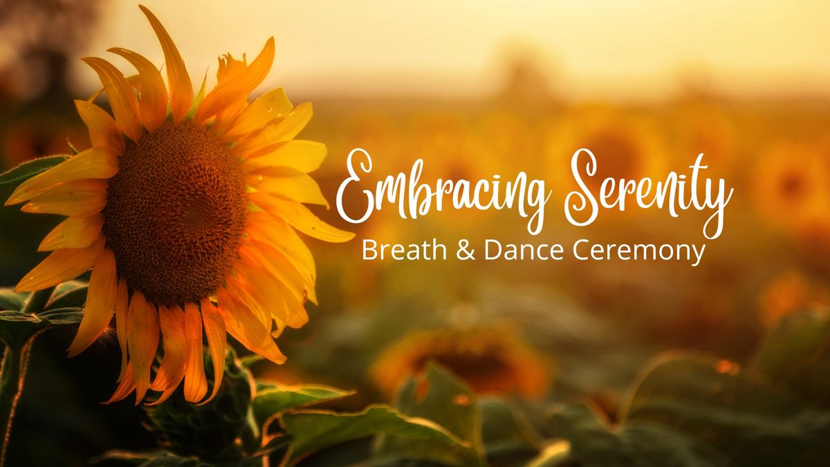 Embrace Joy Breath & Dance Ceremony 