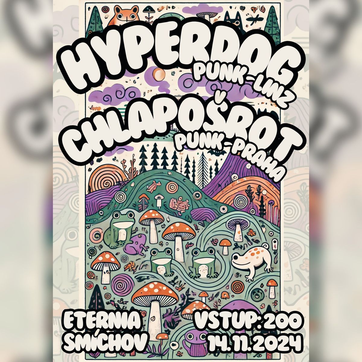 HYPERDOG (punk, Linz) + CHLAPO\u0160ROT (punk, Praha) na P\u016fd\u011b