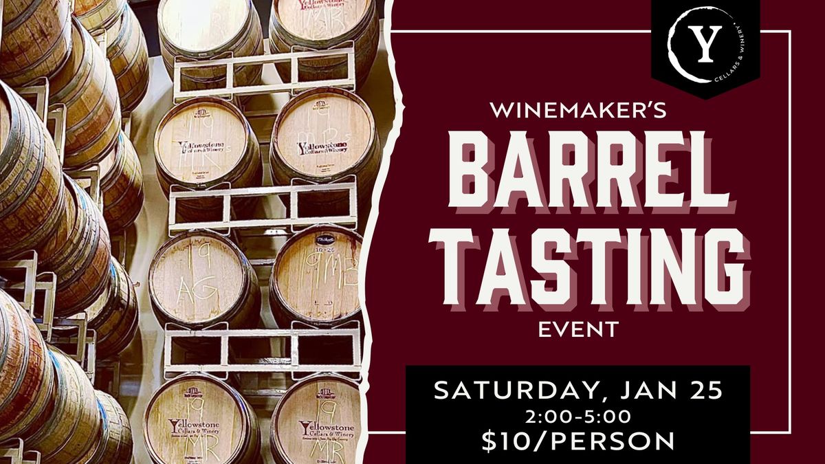 Winemaker's Barrel Tasting Event