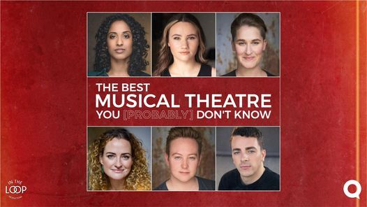 The Best Musical Theatre You [probably] Don't Know
