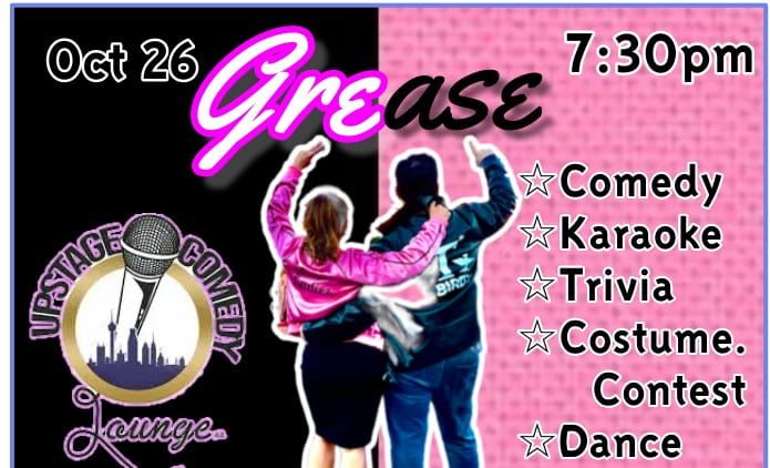 Grease Comedy, Karaoke & More