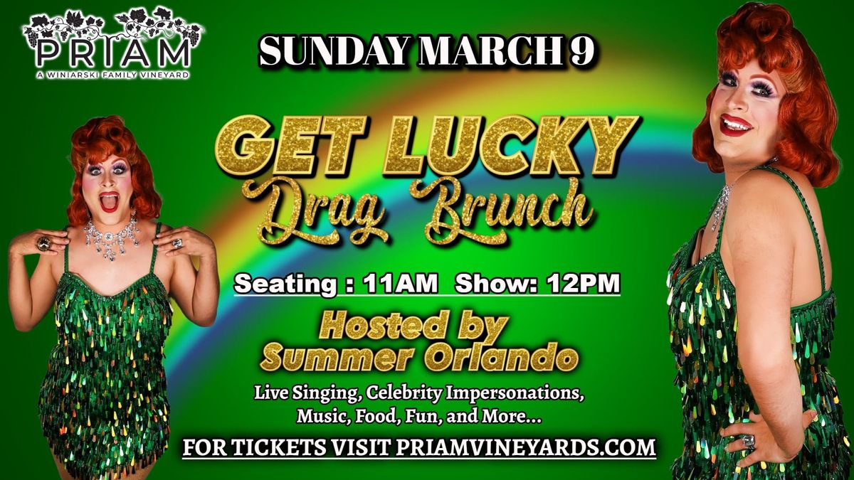 Get Lucky Drag Brunch at Priam Vineyards! 