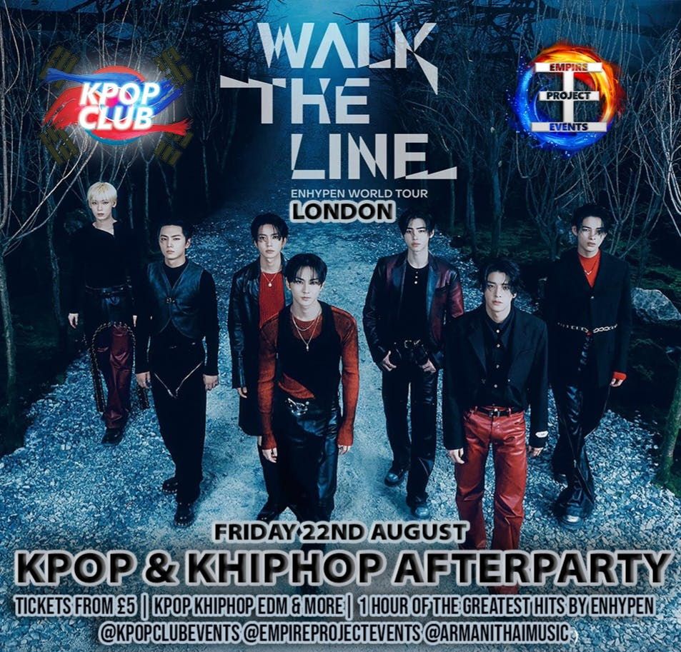 ENHYPEN LONDON AFTERPARTY: KPop Club | KPop KHipHop EDM | Tickets from \u00a35 | 22\/8\/25
