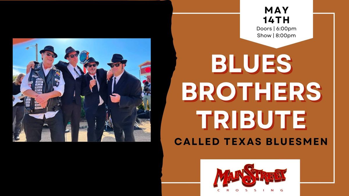 Blues Brothers Tribute called Texas Bluesmen | LIVE at Main Street Crossing