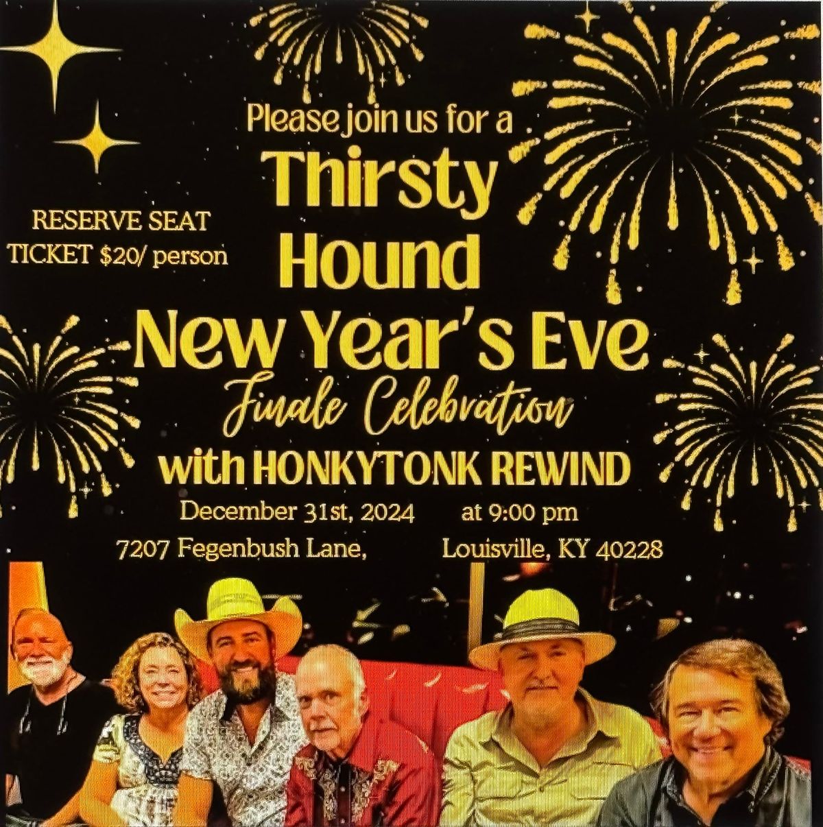 NYE with HTR at Thirsty Hound!