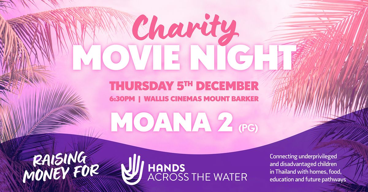 Charity Movie Night - Moana 2