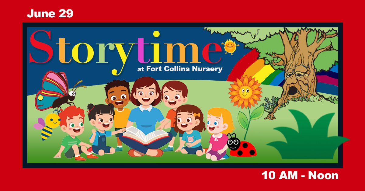 Storytime at Fort Collins Nursery (June 29)