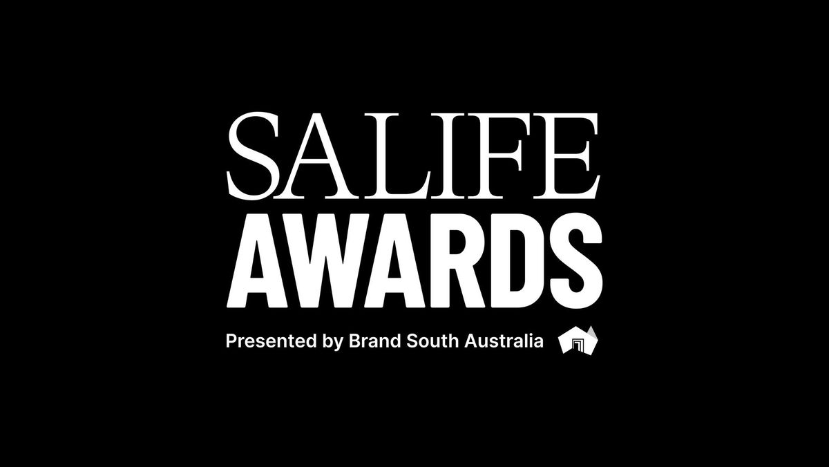 SALIFE Awards, presented by Brand South Australia