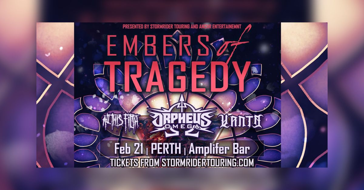 Orpheus Omega - Embers Of Tragedy Tour with All This Filth & Vanta