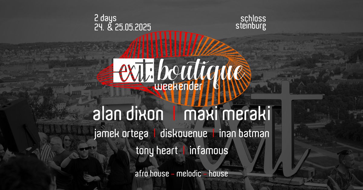 exit: boutique 2025 \/ weekender 