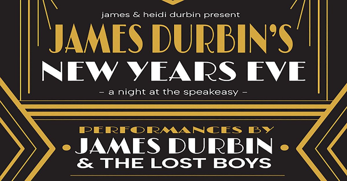 James Durbin's New Years Eve with The Lost Boys  - Back To The 1920's "A Night At The Speakeasy"