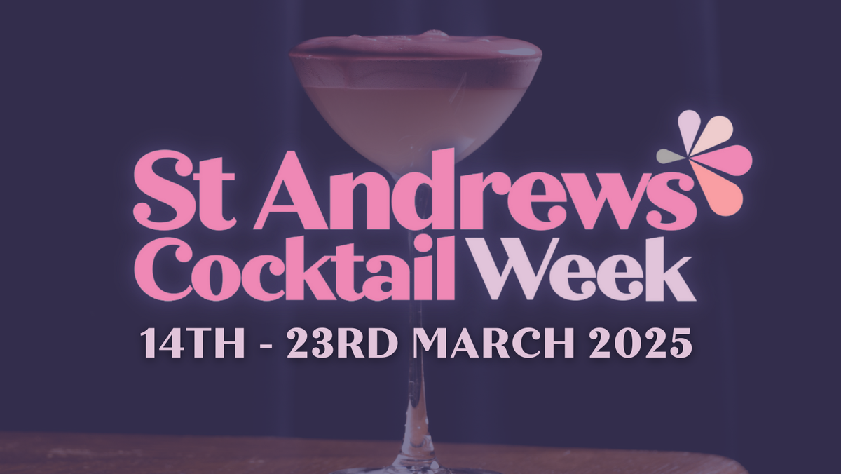 St Andrews Cocktail Week 2025