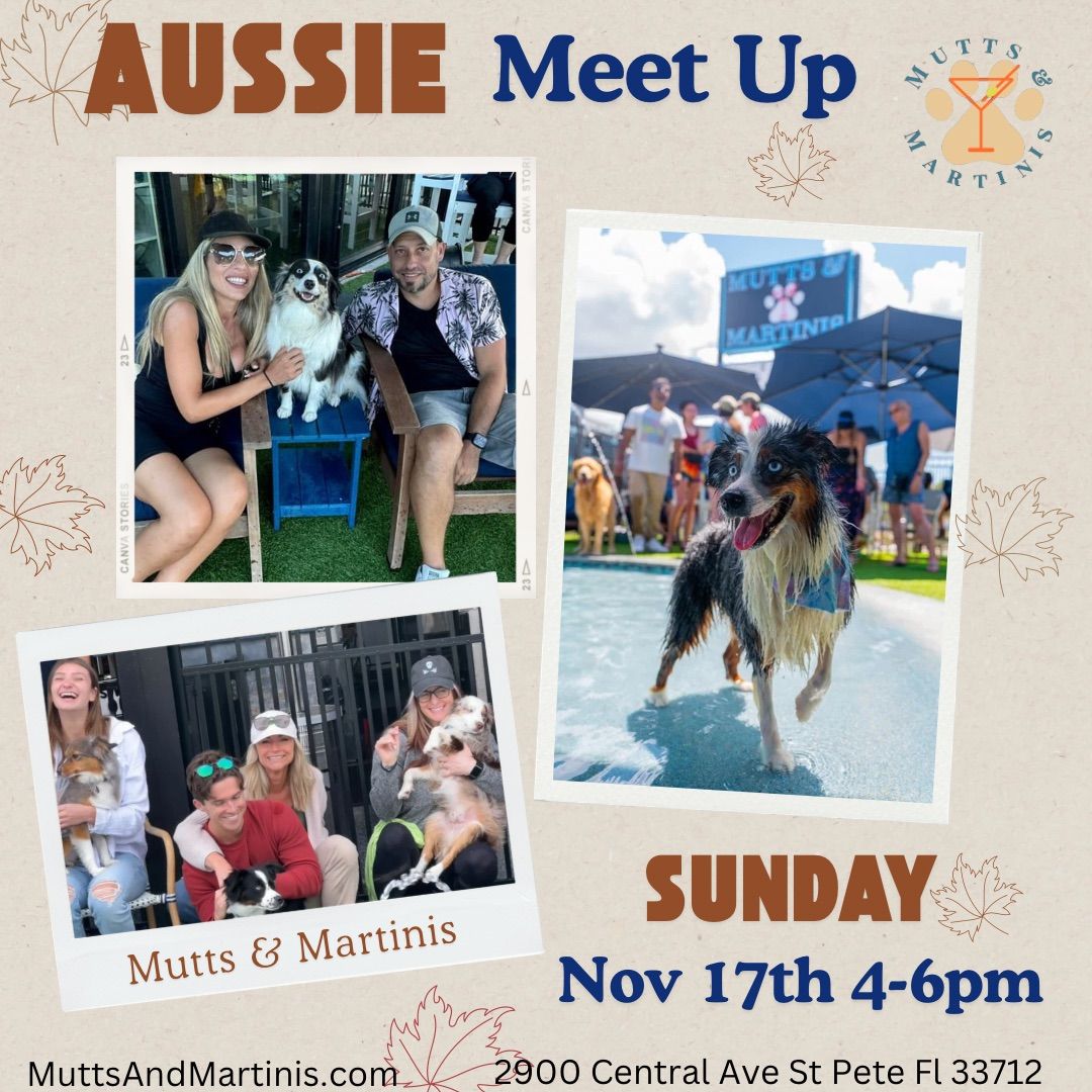 Aussie Meet Up at Mutts & Martinis