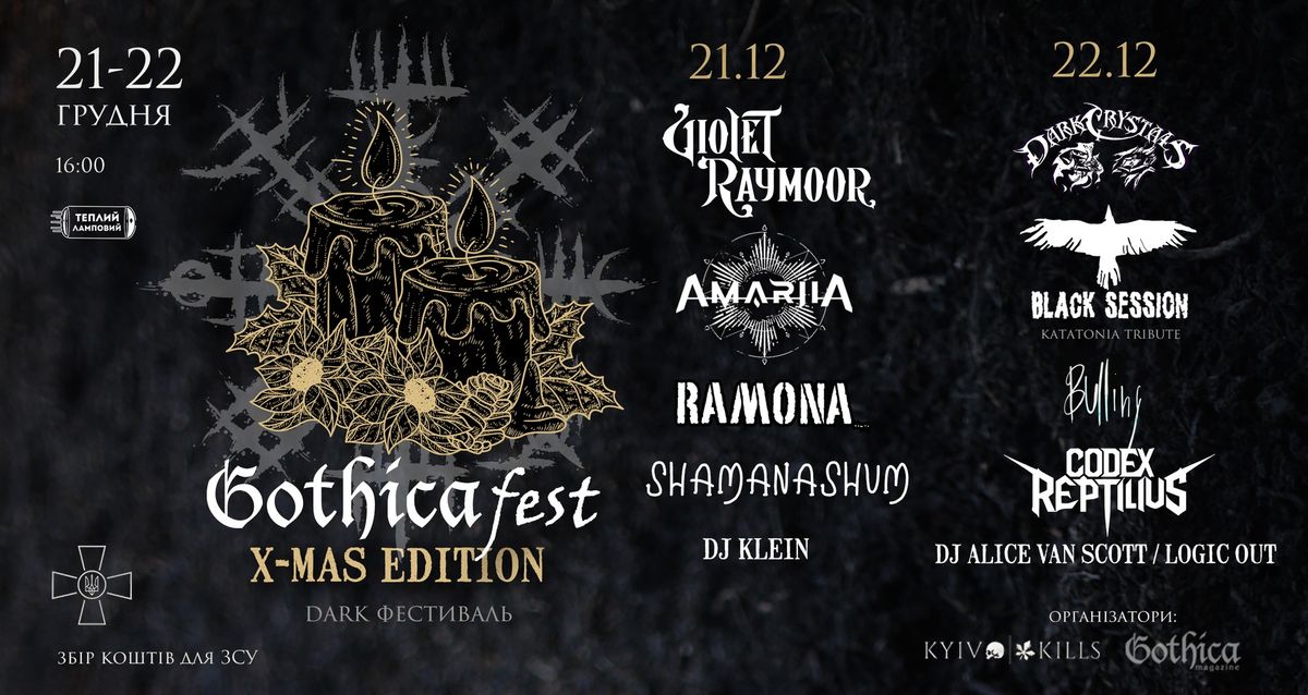 Gothica Fest: X-MAS edition | 21-22.12 ~ dark \u0444\u0435\u0441\u0442\u0438\u0432\u0430\u043b\u044c