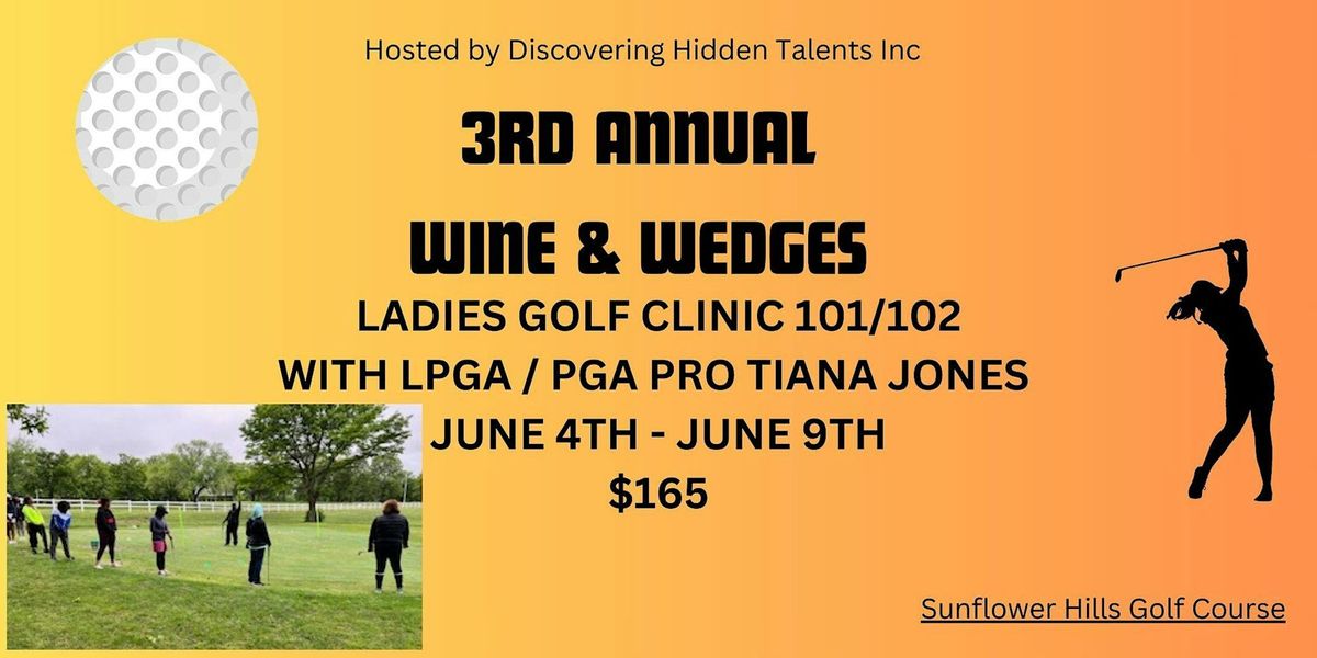 3rd Annual Wine & Wedges Hosted by Discovering Hidden Talents Inc