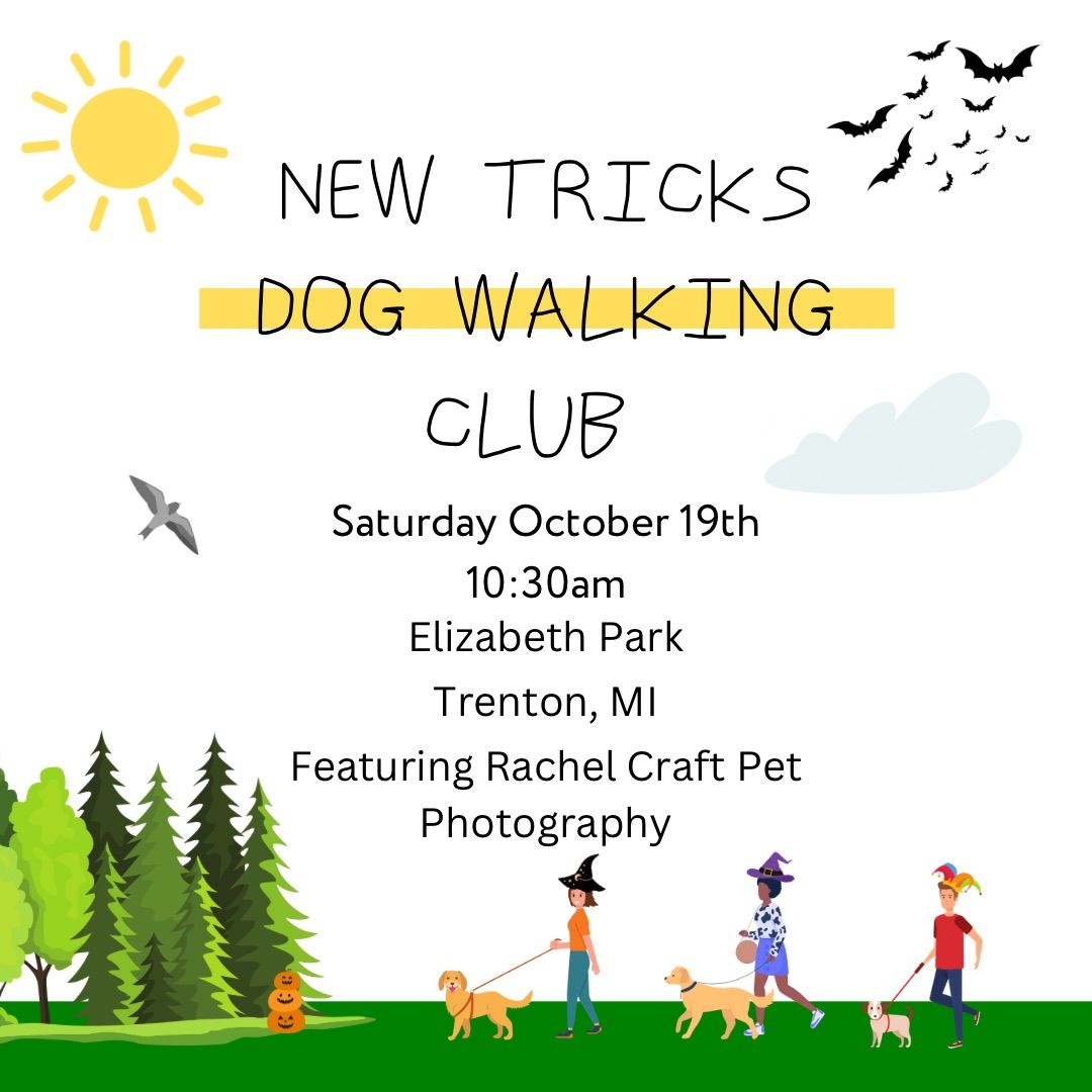 New Tricks: Walking Club 12th Walk! \ud83c\udf83