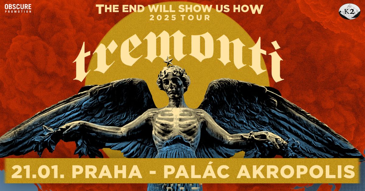 TREMONTI - Praha