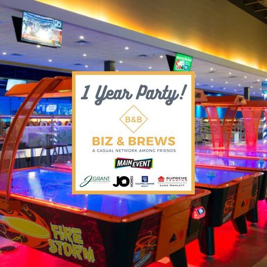 Biz & Brews: 1 Year Anniversary Party