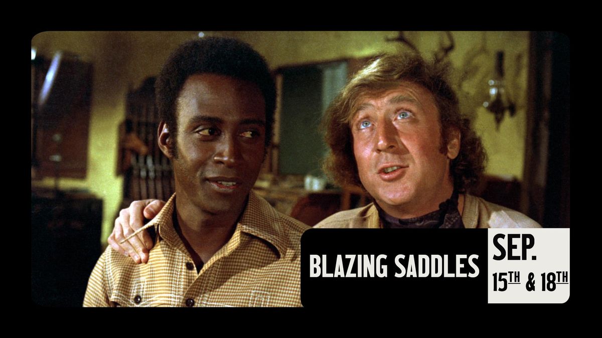 Blazing Saddles 50th Anniversary