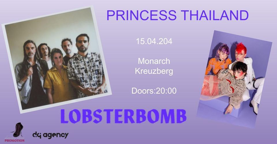 Princess Thailand  \/\/ Lobsterbomb at Monarch 