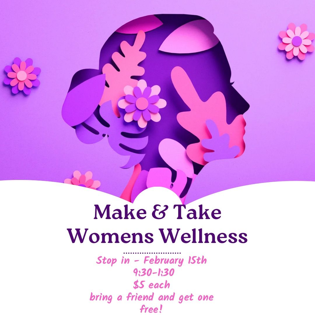 Make & Take - Women\u2019s Wellness