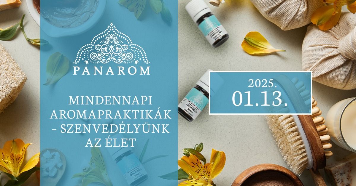 MINDENNAPI AROMAPRAKTIK\u00c1K - SZENVED\u00c9LY\u00dcNK AZ \u00c9LET