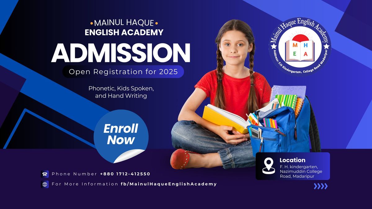 MAINUL HAQUE ENGLISH ACADEMY ADMISSION Open Registration for 2025