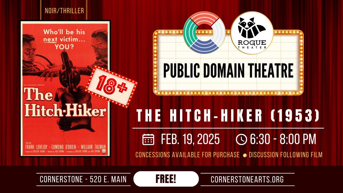 Public Domain Theatre - The Hitch-Hiker (1953)