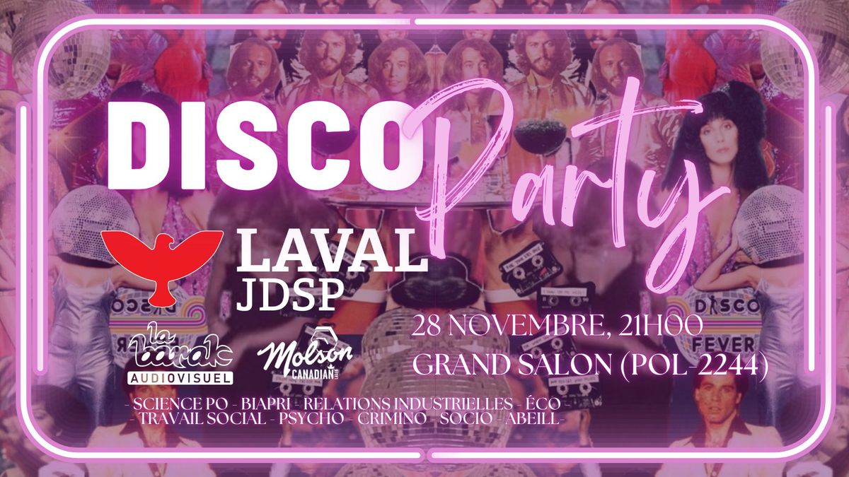 Party Disco JDSP x Science Po x BIAPRI x RI x \u00c9co x TS x Psycho x Crimino x Socio x ABEILL