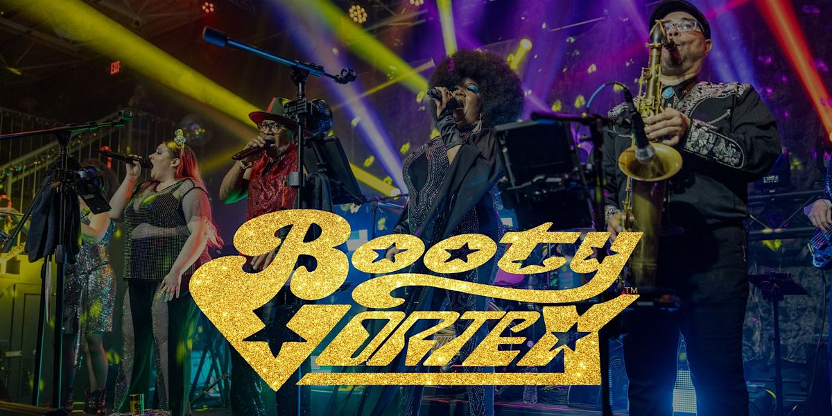 Booty Vortex Live at The Phoenician