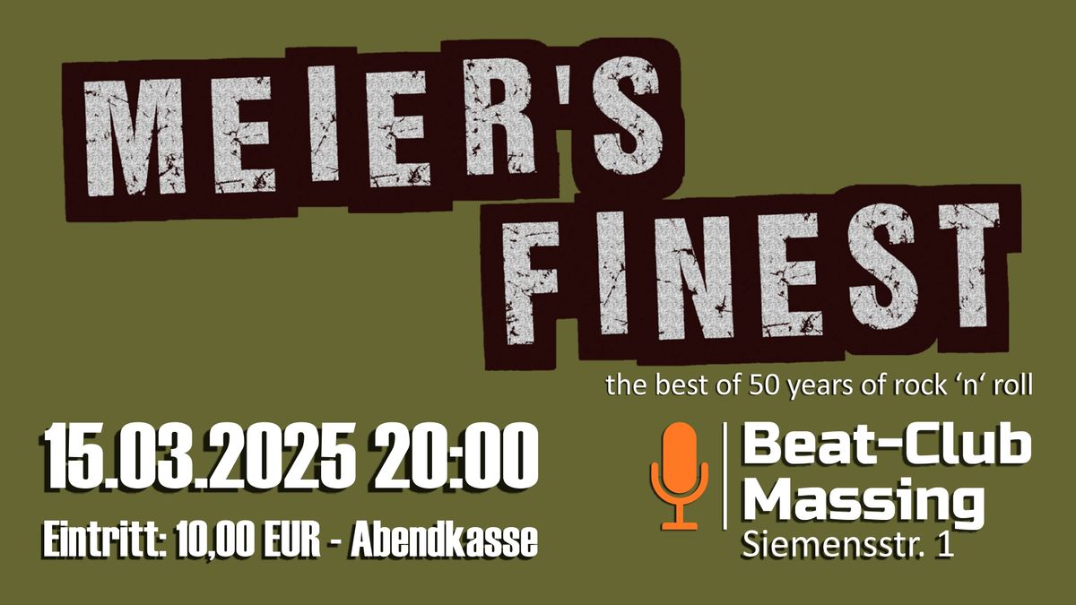 Meier's Finest live im Beat-Club Massing am 15.03.2025