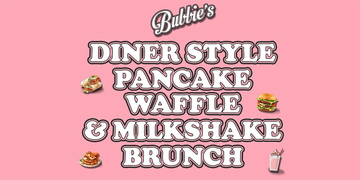 Bubbie's Diner Brunch (Launch Weekend)