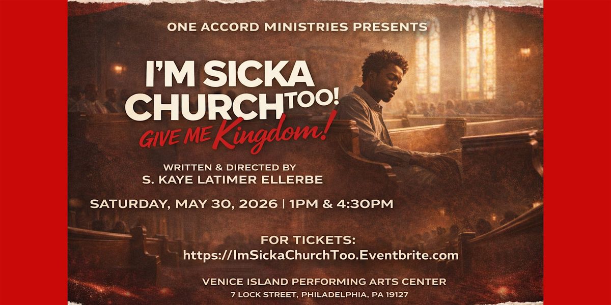 I\u2019M SICKA CHURCH TOO!