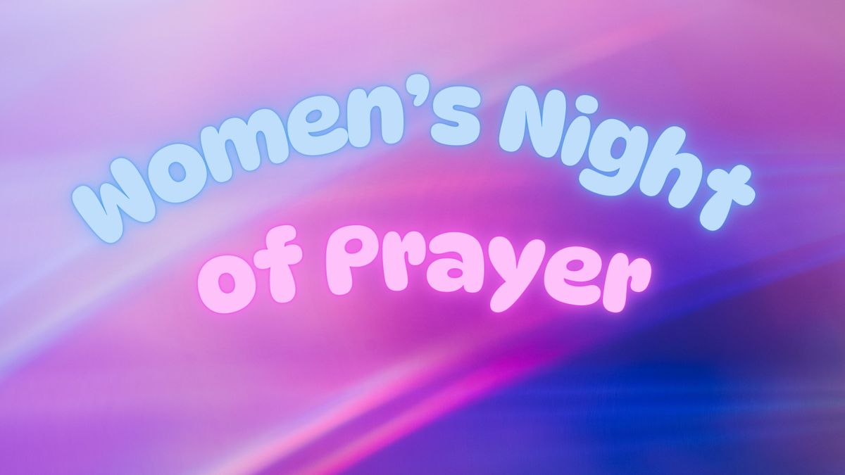 Women's Night of Prayer