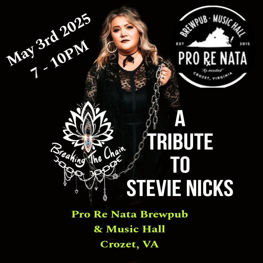 Breaking The Chain A Tribute to Stevie Nicks at Pro Re Nata 