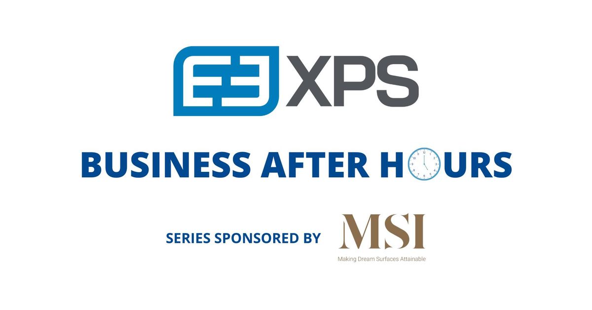 Business After Hours - E3 XPS