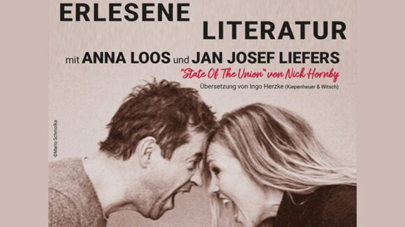 ERLESENE LITERATUR mit Anna Loos und Jan Josef Liefers