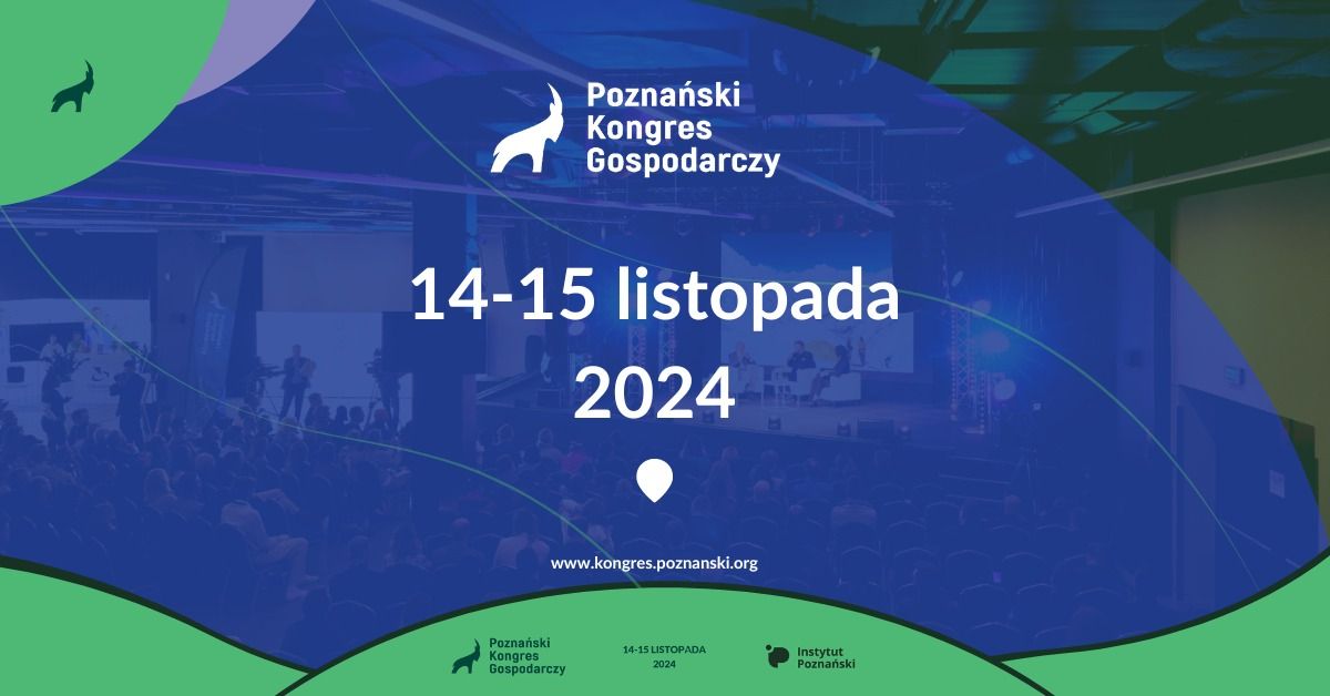 Pozna\u0144ski Kongres Gospodarczy 2024