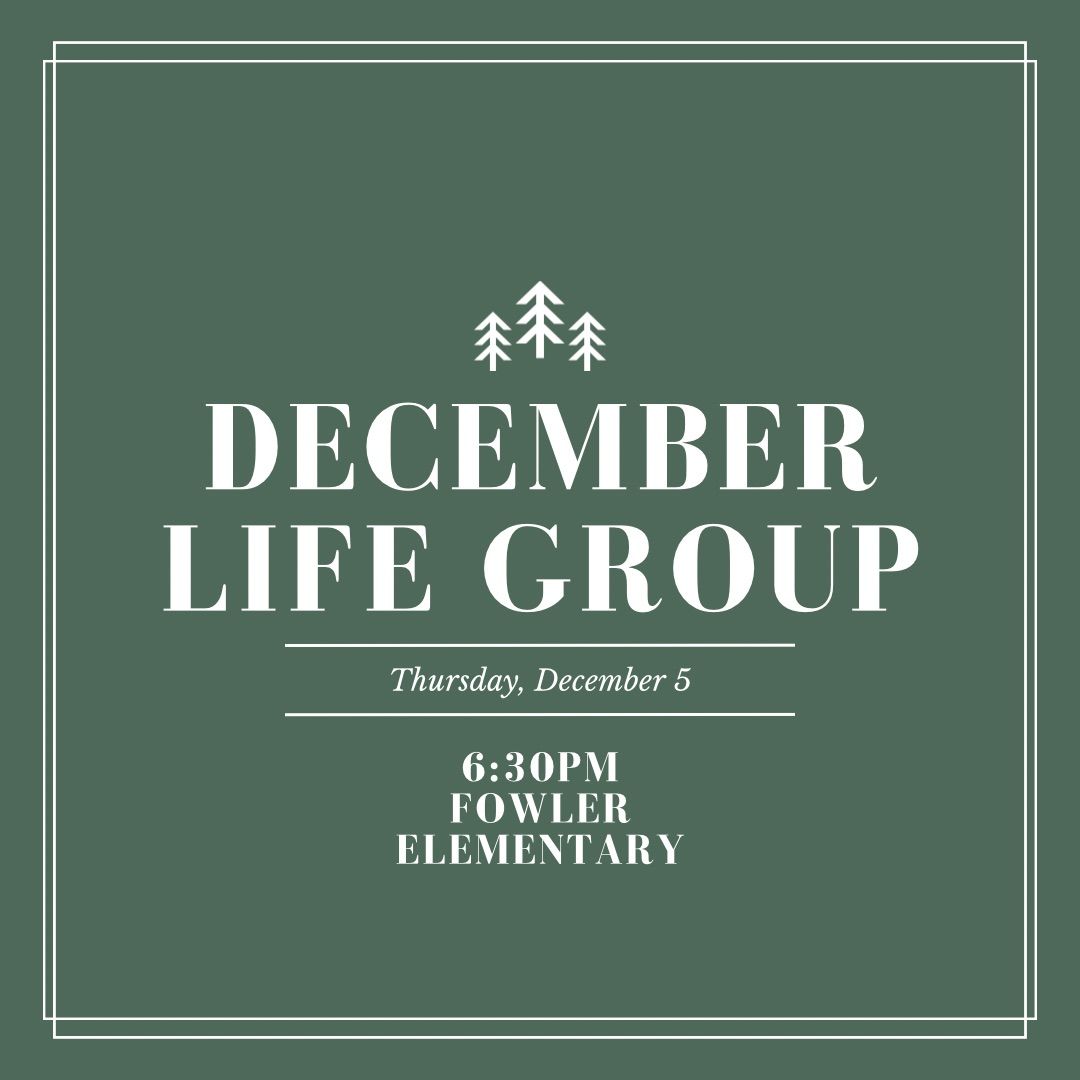 December Life Group