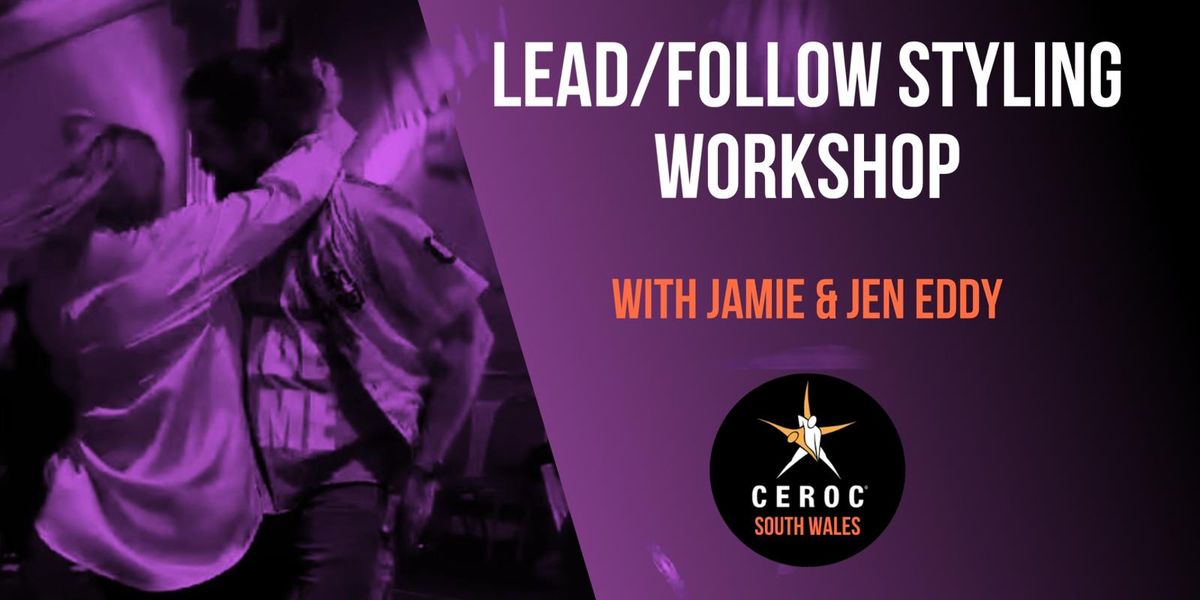 Lead\/Follow styling with Jamie & Jen Eddy