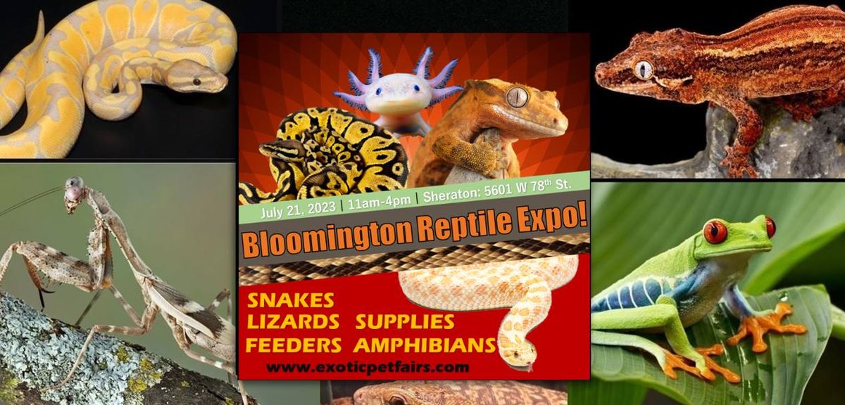 Bloomington Reptile Expo!